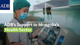 ADB’s Support to Mongolia’s Health Sector screenshot 4