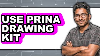 How To Use Prina Drawing Kit 2025 - Easy Guide