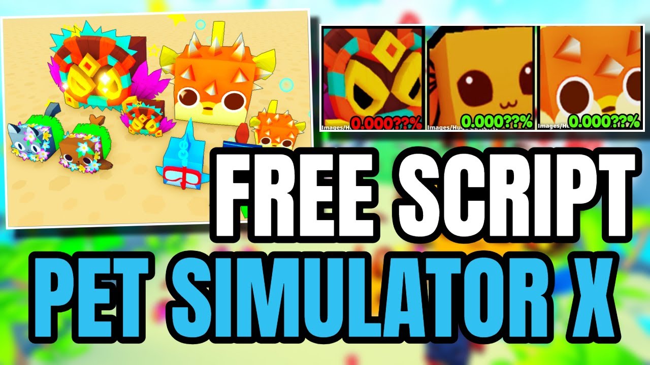 PET SIMULATOR X SCRIPT NEW, SCRIPT FOR ROBLOX UNDETECTED