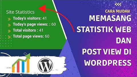 Cara pasang statistik pengunjung web Wordpress