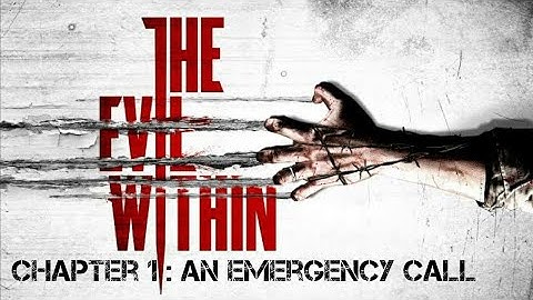 The Evil Within - Chapter 1 : An emergency call (replay/NG+) / walkthrough