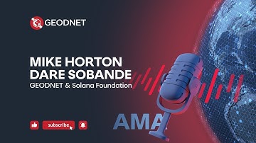 GEODNET Crosschain Integration with Solana | GIP3 AMA