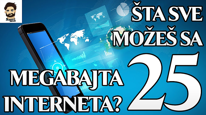 Šta sve možeš sa 25 Megabajta Interneta? SupremeNexus