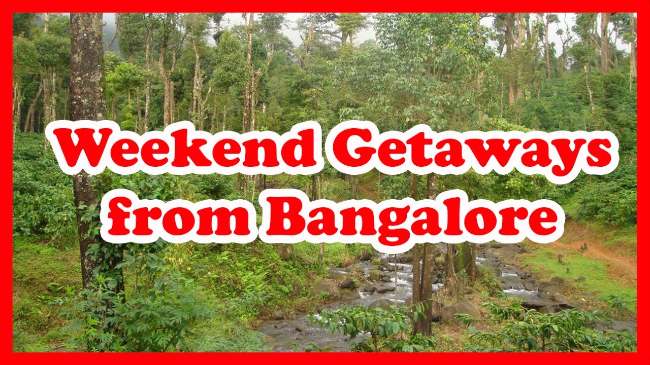 weekend trips from bangalore