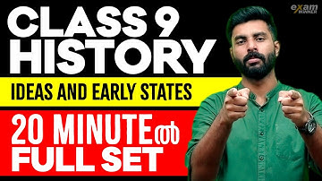 Class 9 Social Onam Exam | Ideas and Early States /ആശയങ്ങളും ആദ്യകാല രാഷ്ട്രങ്ങളും | Full Chapter