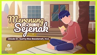 Mari Merenung Sejenak! Renungan Harian Singkat Penuh Makna - Motion Graphic Yufid TV