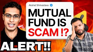 Exposing the Truth: Why Akshat Shrivastava Is Wrong About Mutual Funds! ODS