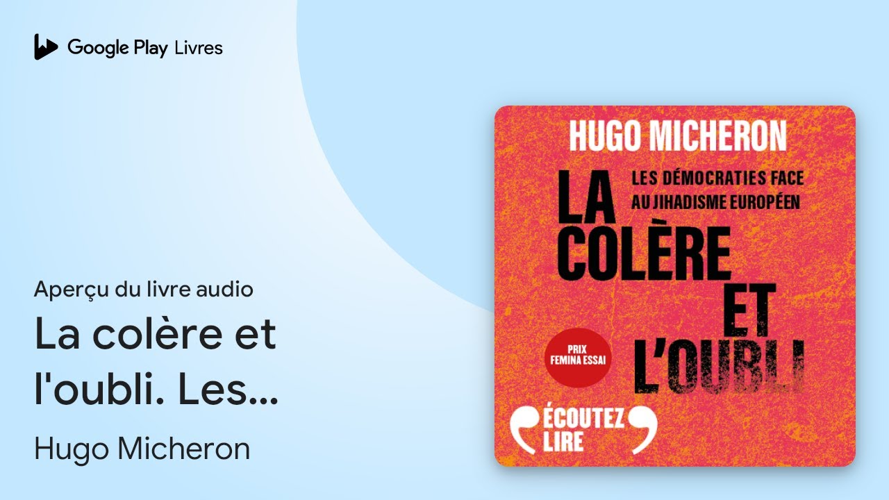 La Colere Et Loubli