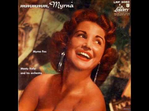 Myrna Fox You Don't Know What Love Is 1956