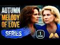 Autumn Melody of Love — Episode 1 | Romantic Drama