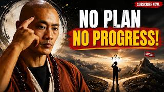 🌿 NO PLAN, NO PROGRESS || Shaolin Master Best Motivational Speech🌿
