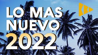 MIX REGGAETON 2022 - LO MAS NUEVO 2022 - LO MAS SONADO