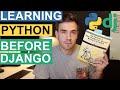 How much python do you need before django?