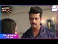Mera Balam Thanedaar | Full Ep. 144 | Veer becomes perplexed | Colors TV