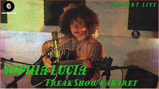 Sophia Lucia Freak Show Cabaret Multicam Live Performance @ MisèRecords' Twitch