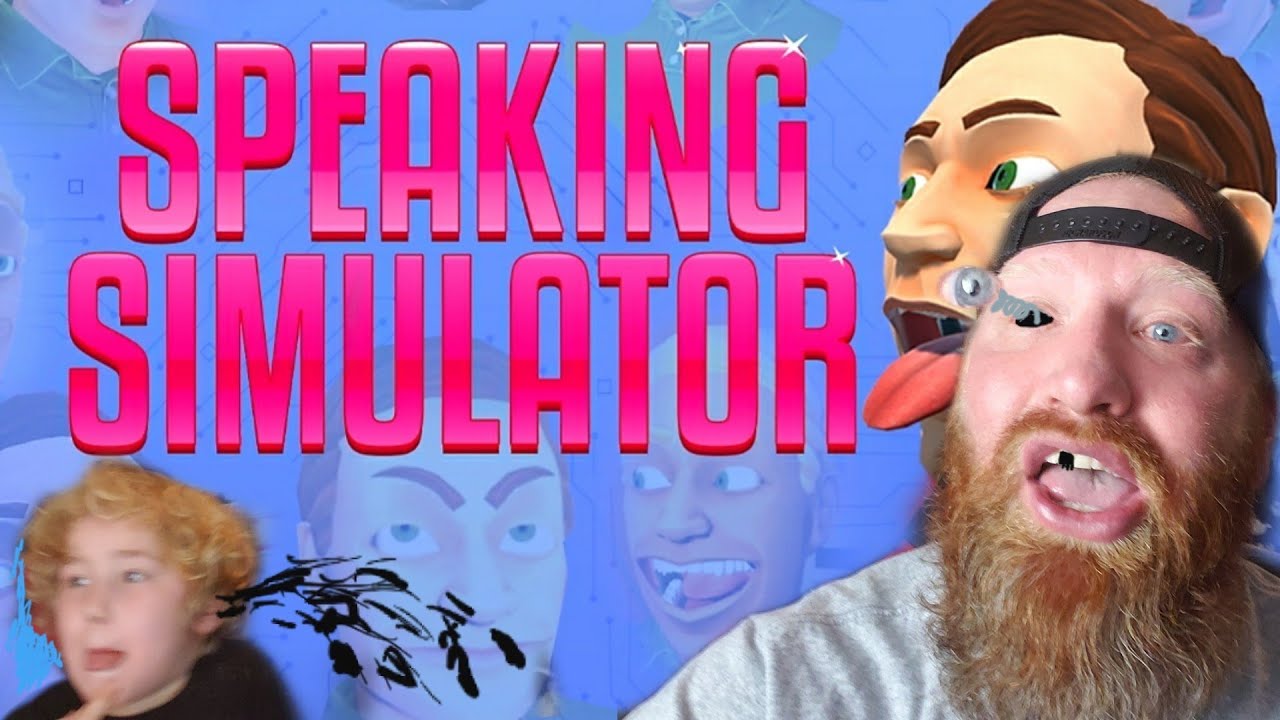 SPEAKING SIMULATOR GAMEPLAY! / OMG! Funny Learning how to talk game