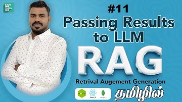 Passing Results to LLM in RAG application development | Each One Teach One