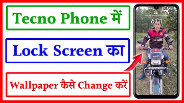 Tecno me lock screen ka wallpaper Kaise change Kare | how to change lock screen wallpaper in Tecno