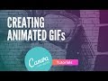 How to Create ANIMATED GIFS with CANVA