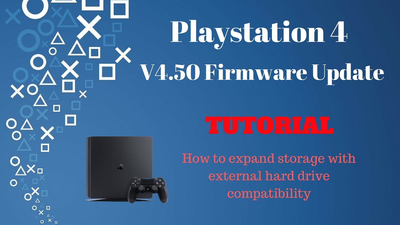 How to Expand Storage on Sony Playstation 4 V4.50 Software Update - YouTube