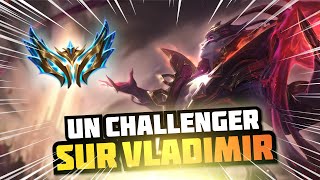 Un Challenger nous apprend a jouer Vladimir (Ft Malek)