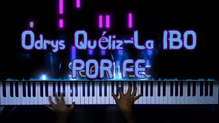 Video thumbnail of "Odrys Quéliz / La IBO  - POR FE  - piano synthesia"