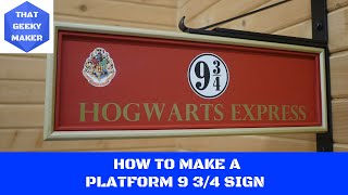 How to Make a Platform 9 3/4 sign from Harry Potter and the Sorcerer&#39;s Stone!