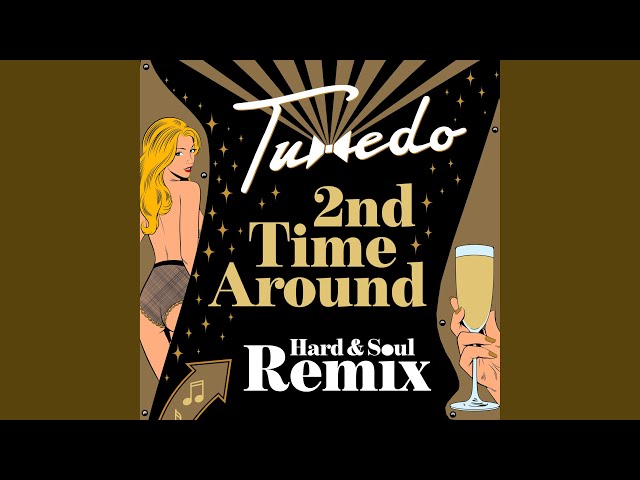 2nd Time Around (Hard & Soul Remix) - YouTube
