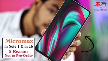 5 Reason not to Pre Order Micromax In Note 1 & Micromax In 1b - Mobile Buying Guide