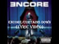 Eminem ft. Dr. Dre & 50 Cent - Encore/Curtains Down (Lyric Video)