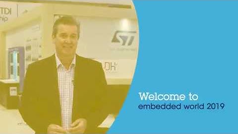 Welcome to Embedded World 2019 with STMicroelectronics