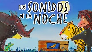 LOS SONIDOS DE LA NOCHE - cuentos infantiles - cuentos para dormir by Imagiland Kids 15,570 views 4 years ago 9 minutes, 14 seconds