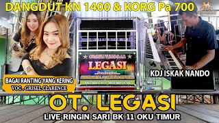 OT LEGASI || BAGAI RANTING YANG KERING || Dangdut KN 1400