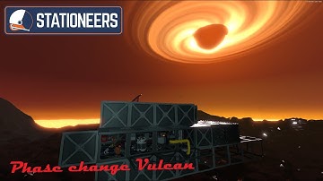 Stationeers Phase change Vulcan 2 A good day.