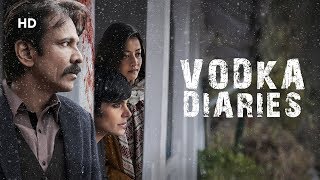 Vodka Diaries Hd Kay Kay Menon Mandira Bedi Raima Sen Superhit Bollywood Movie