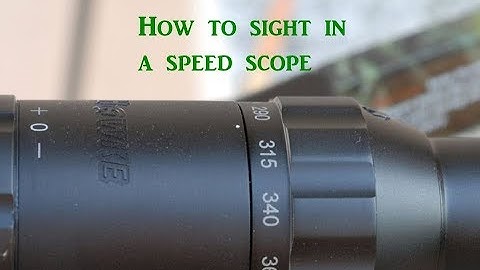 how to sight in a speed scope (for those that dont no how)