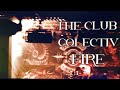 The club colectiv fire