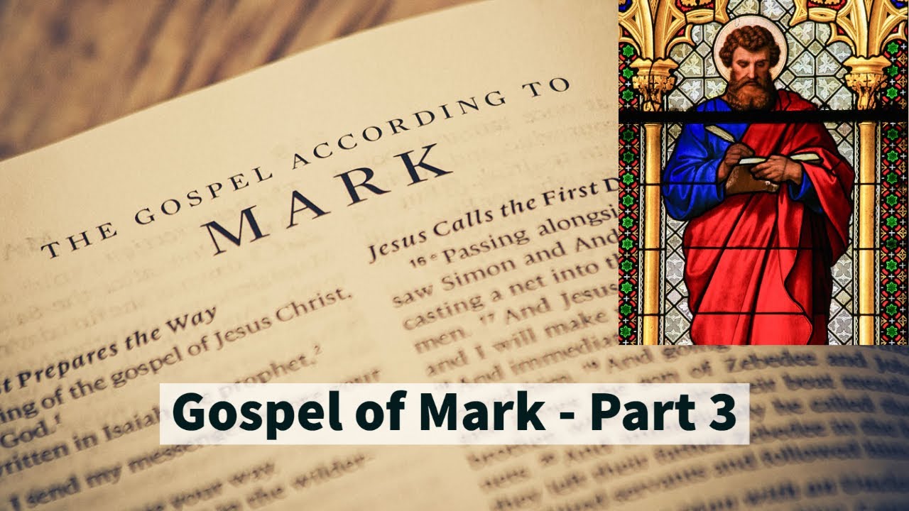 The Gospel Of Mark Part 3 compared With Other Gospels And Scriptures 