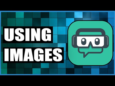 Cómo utilizar las Imágenes En Streamlabs OBS