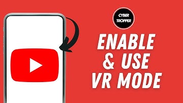 How To Enable & Use VR Mode In YouTube