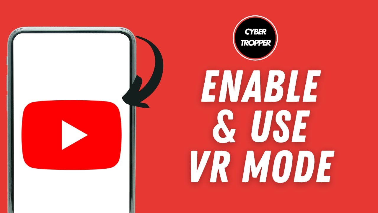 How To Enable & Use VR Mode In YouTube