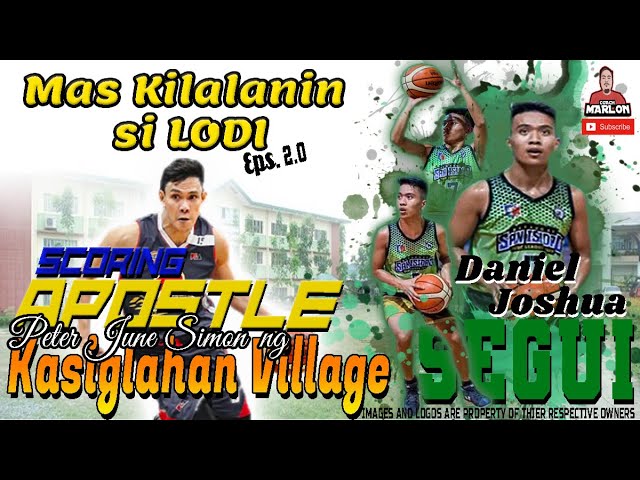 Ang Scoring Apostle ng Kasiglahan Village na si Daniel Joshua SEGUI class=