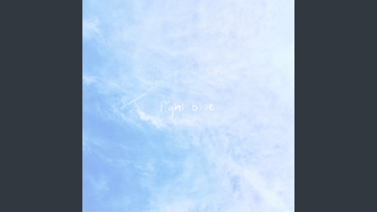 Watch Light Blue on YouTube Watch Light Blue on YouTube