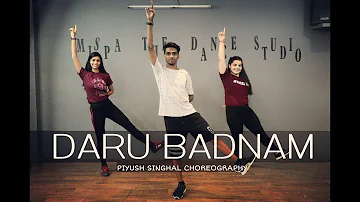 Daru Badnam ll Piyush Singhal choreography