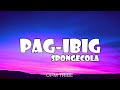 Pag-ibig by Spongecola HD Lyrics Mp3 Song