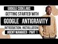Getting Started with Google AntiGravity—Google CodeLabs Part 1