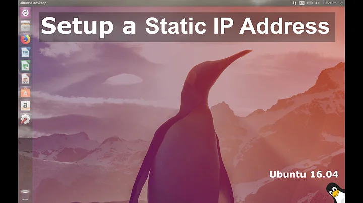 Ubuntu 16.04 LTS Linux | Setup a Static IP Address | (Beginners Tutorial/Guide)