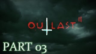 OUTLAST 2 - 