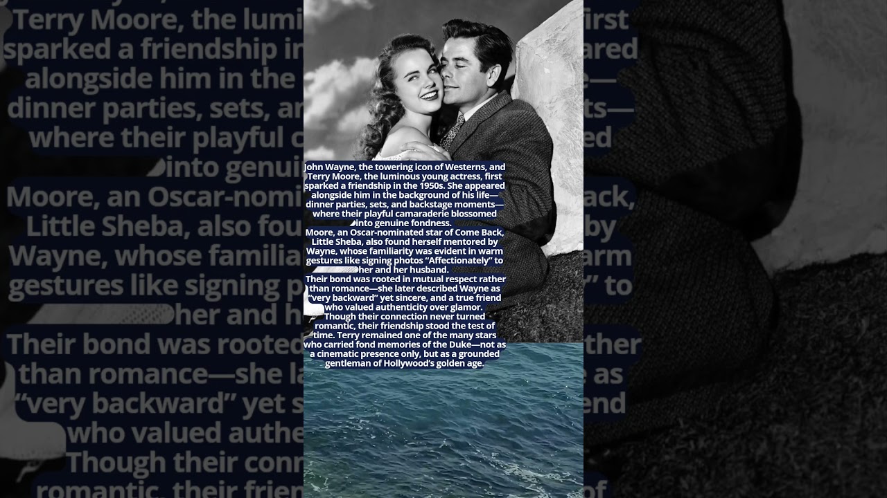 John Wayne & Terry Moore A Bond Beyond the Silver Screen  