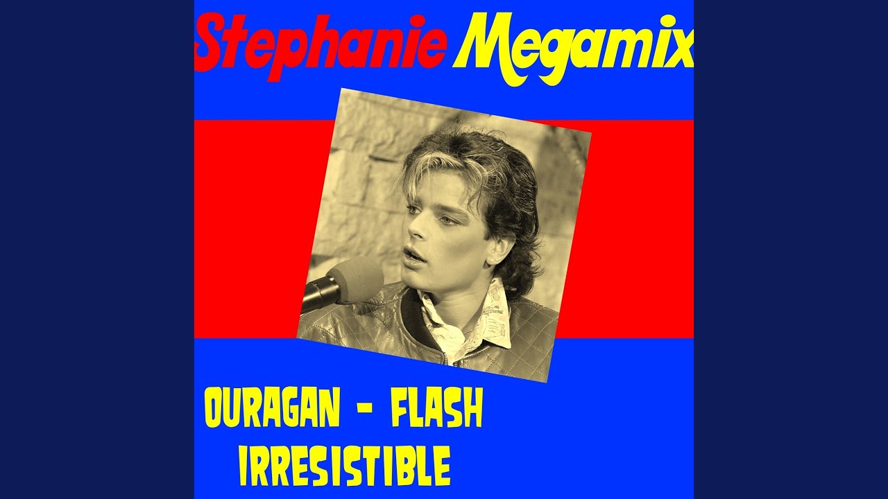 Stephanie (Megamix)